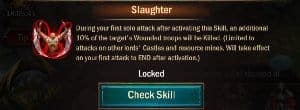 War and Order Slaughter Skill