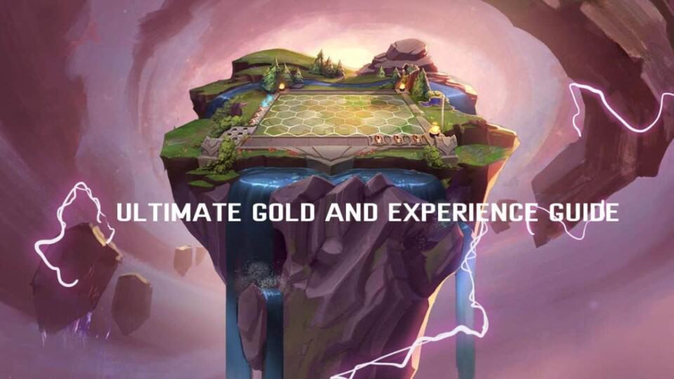 Ultimate Teamfight Tactics Gold And Experience Guide TFT Leveling Strategies Hyper Rolling Economy Rerolls
